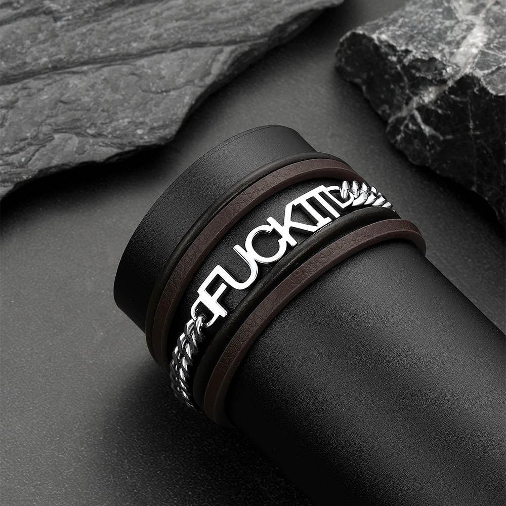 F*ck It Steel Chain Leather Bracelet for